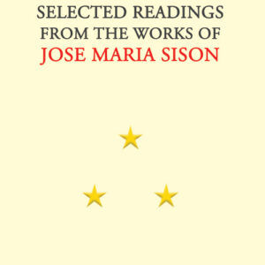 Selected Readings from the Works of Jose Maria Sison