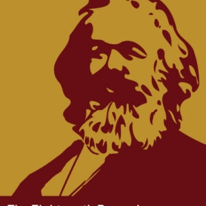The Eighteenth Brumaire of Louis Bonaparte - Karl Marx