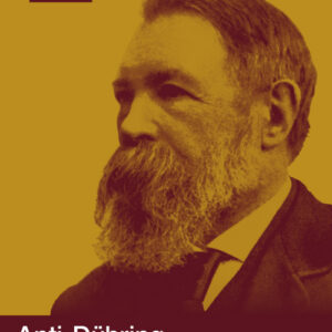 Anti-Dühring - Frederick Engels