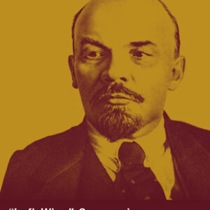 "Left-Wing" Communism: an Infantile Disorder - V. I. Lenin
