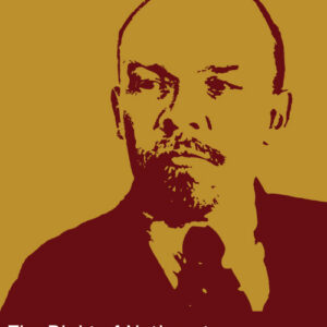 The Right of Nations to Self-Determination - V. I. Lenin