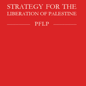 Strategy for the Liberation of Palestine - PFLP