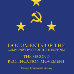 Documents of the CPP - The Second Rectification Movement