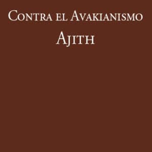 Contra el Avakianismo - Ajith