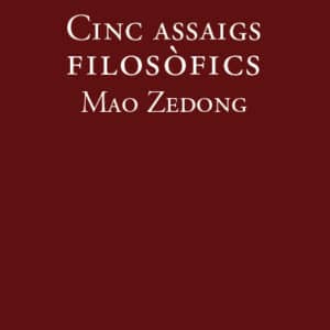 Cinc assaigs filosòfics - Mao Zedong