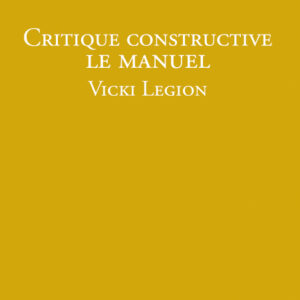 Critique constructive - Vicki Legion