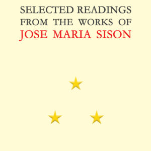 Selected Readings from the Works of Jose Maria Sison (USA)