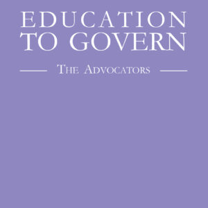 Education to Govern - The Advocators (USA)